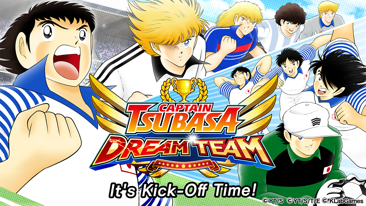 キャプテン翼 たたかえドリームチーム のグローバル版 Captain Tsubasa Dream Team が本日より世界中に配信スタート ニュース Klab株式会社