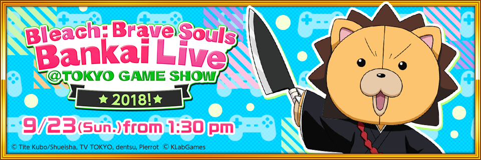 Bleach: Brave Souls Bankai Live @ TOKYO GAME SHOW 2018